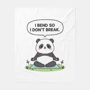 “I Bend So I Don’t Break” panda design Fleece Blanket