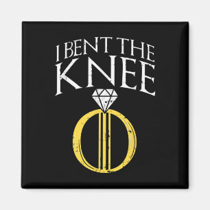 I Bent The Knee Bride And Groom Engagement Wedding Magnet