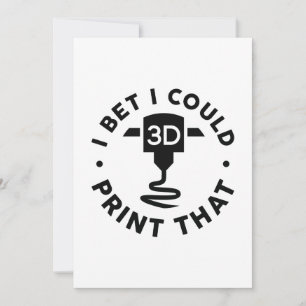 I Bet I Could Print That Thank You Card