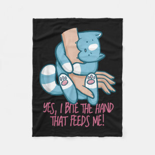 I Bite The Hand That Feeds Me _ Funny Cat Quote Gr Fleece Blanket
