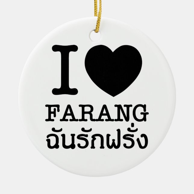 I Black Heart (Love) Farang Ceramic Ornament (Front)