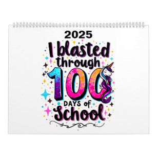 I Blasted Through 100 Days of School Unicorn Calendar