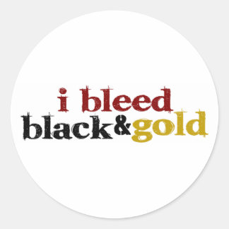 I Bleed Black And Gold Classic Round Sticker