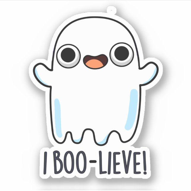 I Boo-lieve Funny Positive Ghost Pun (Front)
