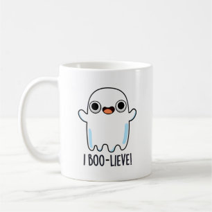 I Boo-lieve Funny Positive Ghost Pun Coffee Mug