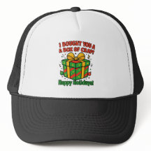 I Bought You A Box of Crap" Trucker Hat