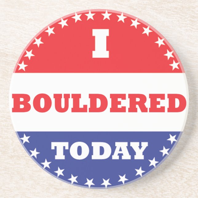 I Bouldered Today Coaster (Front)