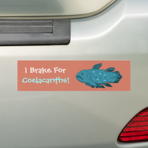 I Brake for Coelacanths! Bumper Sticker