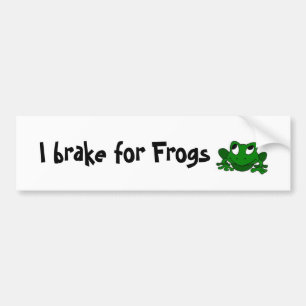 I brake for Frogs Bumper Sticker