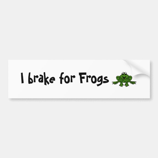 I brake for Frogs Bumper Sticker (Front)