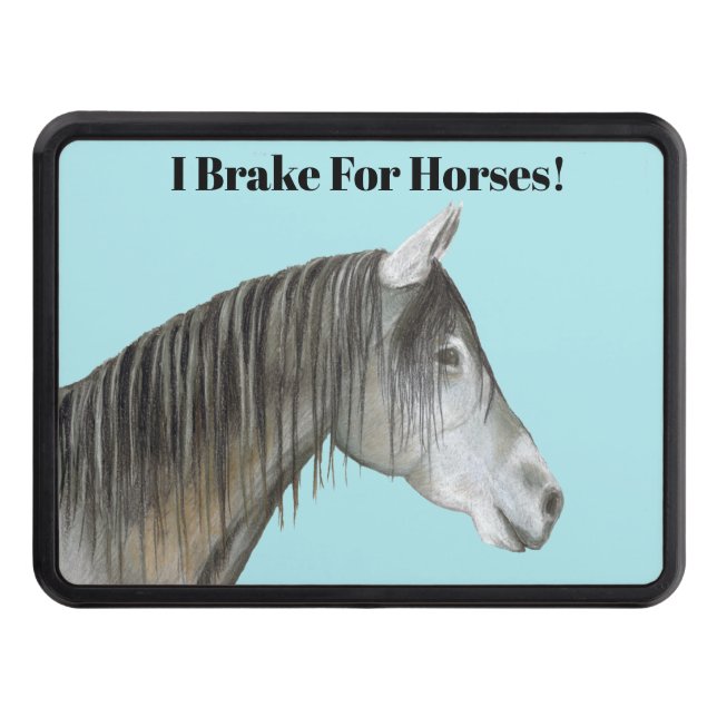 I Brake for Horses Trailer Hitch Cover (Front)