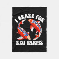 I Brake For Koi Farms Funny Koi Fish Pond Lover