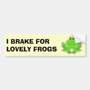 I Brake for Lovely Frogs Bumper Sticker