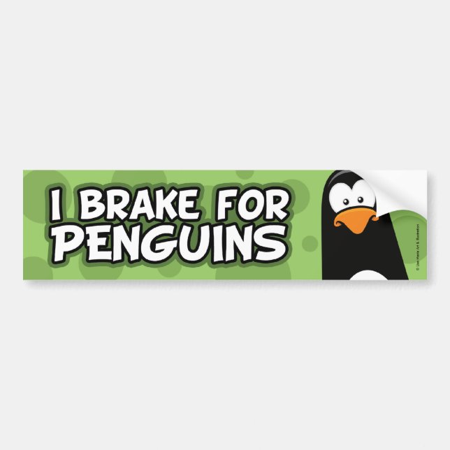 I Brake For Penguins Bumper Sticker (Front)