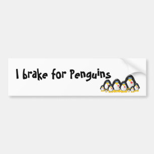 I brake for Penguins Bumper Sticker