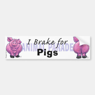 I Brake for Pigs Bumper Sticker