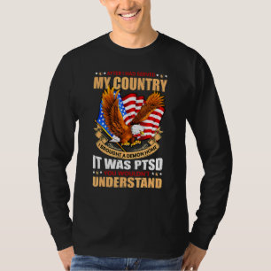 I Brought A Demon Home Ptsd T-Shirt