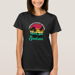 I Browse Beaches And Surf Spokane Surfing Washingt T-Shirt