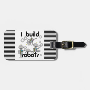 I Build Robots Luggage Tag