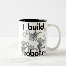 I Build Robots Two-Tone Coffee Mug