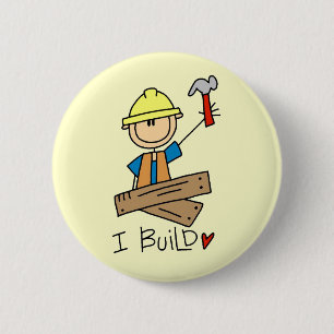 I Build Stick Figure Carpenter Tshirts 2 Inch Round Button