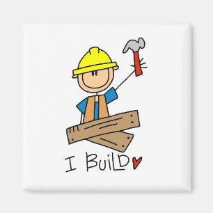I Build Stick Figure Carpenter Tshirts Magnet