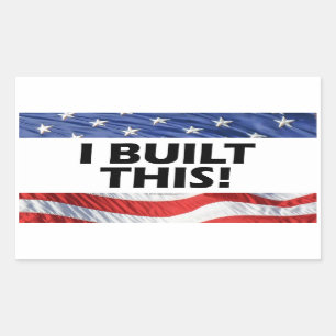 I Built This! Sticker