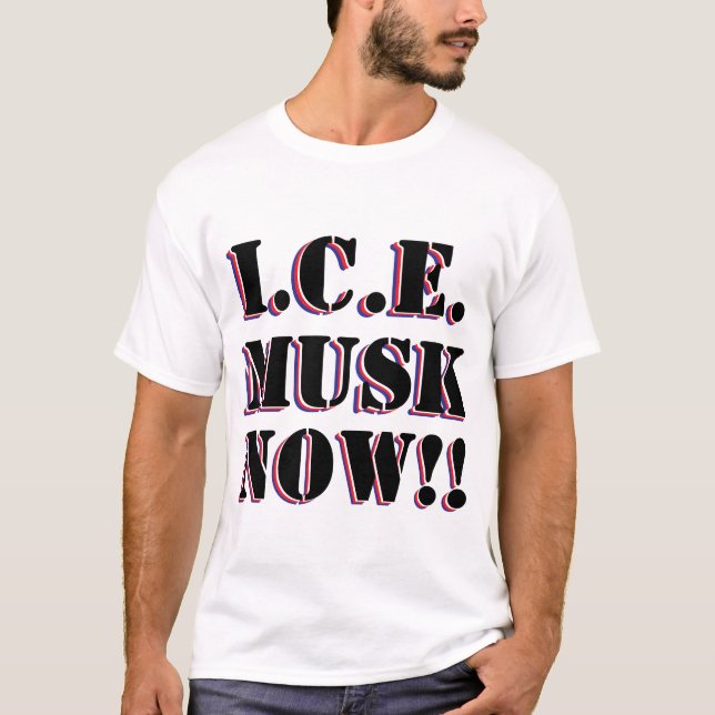 I.C.E. MUSK T-Shirt (Front)