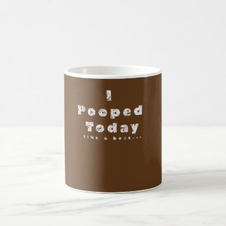 I café de regard de Pooped ou tasse aujourd'hui