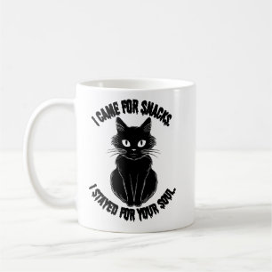 I Came for Snacks, Stayed for Your Soul Black Cat Coffee Mug