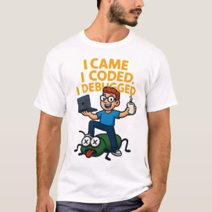 I Came I Coded I Debugged Funny Programmer T-Shirt