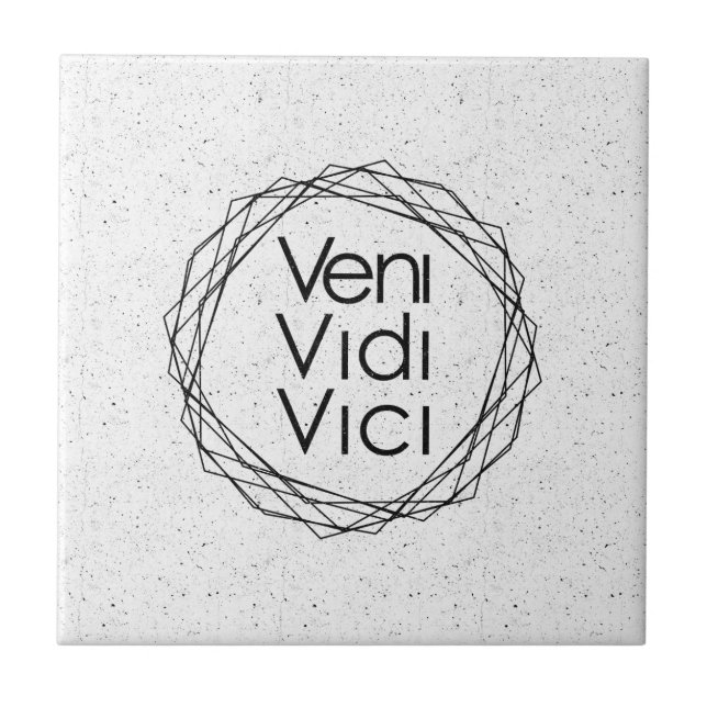 I Came, I Saw, I Conquered "Veni, Vidi, Vici" Tile (Front)