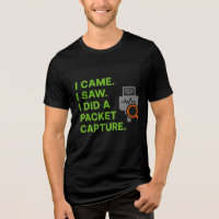 I Came, I Saw, I Did a Packet Capture