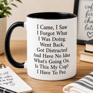 I Came I Saw I Forgot What I Was Doing Funny Two-Tone Coffee Mug
