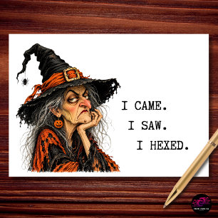 I Came I Saw I Hexed Funny Witch Halloween Holiday Card