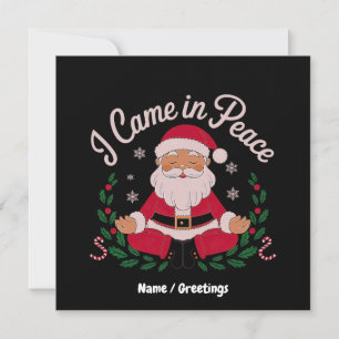 I Came in Peace Santa Cosmic Winter Vibes Invitation