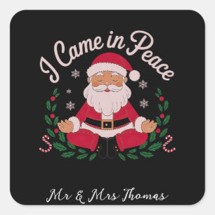 I Came in Peace Santa Cosmic Winter Vibes Square Sticker