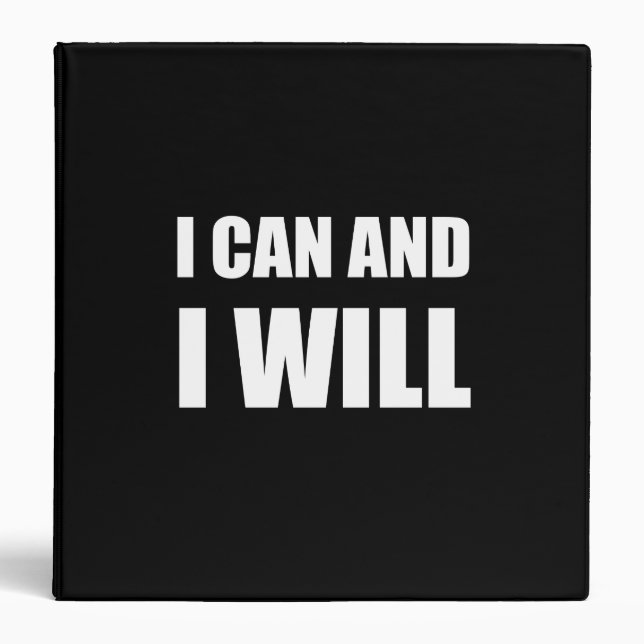 I Can And I Will Binder (Front)