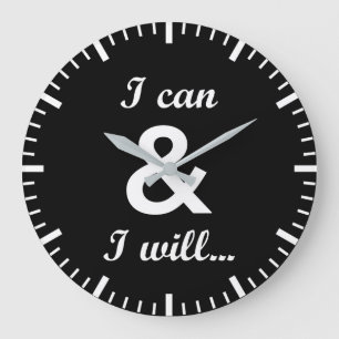I Can and I Will, Gym, Hustle, Success, Motivation Large Clock