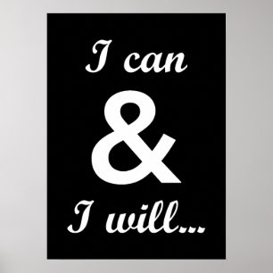 I Can and I Will, Gym, Hustle, Success, Motivation Poster