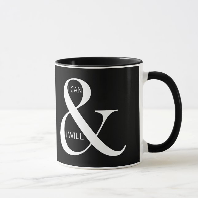 I Can and I Will Motivational Mug (Right)