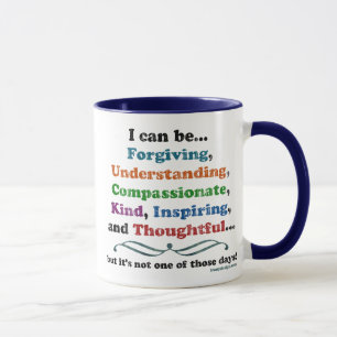 I can be Forgiving Mug
