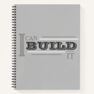 I Can Build It (Grey) Planner/ Notebook