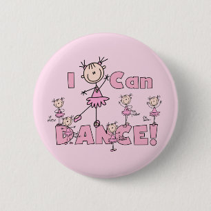 I Can Dance T-shirts and Gifts 2 Inch Round Button