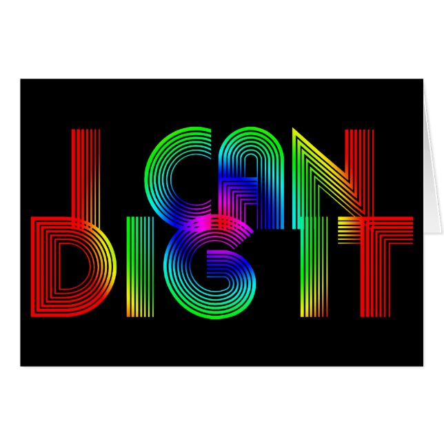 I Can Dig It (Front Horizontal)