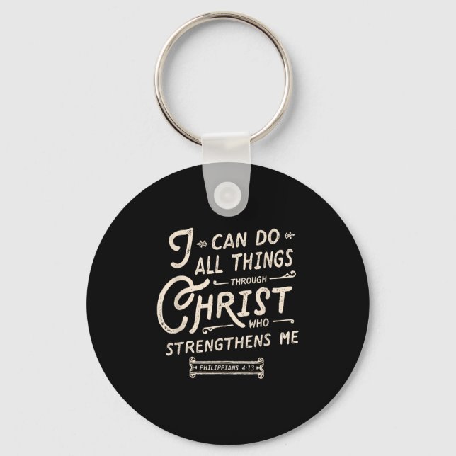 I Can Do All Thing Through Christ Bible Verse Quot Keychain (Front)