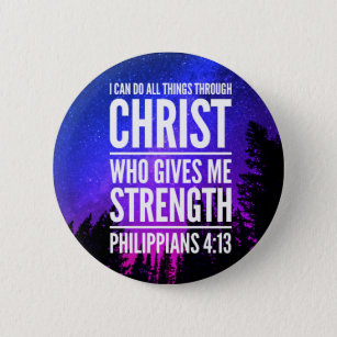 I Can Do All Things Christian Bible Verse 2 Inch Round Button