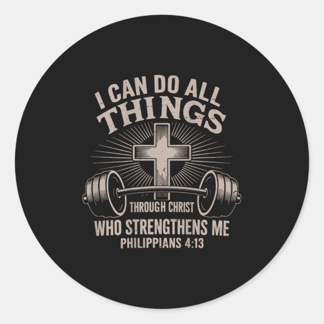 I Can Do All Things Funny Christian Workout Gym Je Classic Round Sticker (Front)