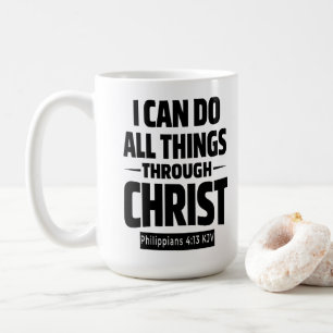 I Can Do All Things Philippians 4 13 KJV Mug