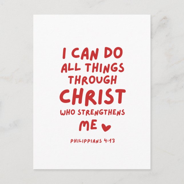 I Can Do All Things Philippians 4:13 Postcard (Front)
